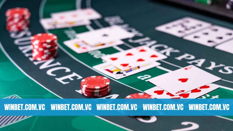 Blackjack Thưởng Lớn - Cách Chơi Thắng Đậm Cùng Winbet