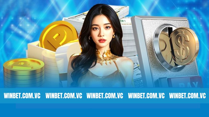 Các phương thức nạp tiền Winbet phổ biến hiện nay